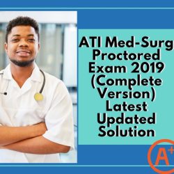 Ati proctored exam med surg